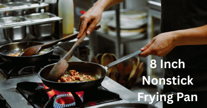 8 Inch Nonstick Frying Pan